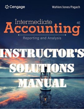 Preview of Intermediate Accounting: Reporting and Analysis 4th Edition by James SOLUTIONS