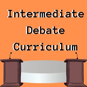 Preview of Intermediate Debate Curriculum