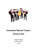 Intermediate Mariachi Trumpet 1 Resource Book
