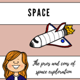Intermediate Science - The Pros and Cons of Space Exploration