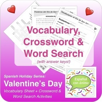 Preview of Spanish Valentine's Day: Vocabulary Sheet, Crossword, and Word Search