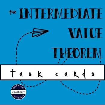 Preview of CALCULUS Intermediate Value Theorem - task cards