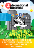 International Business: Importing, Exporting, and Trade *U