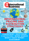International Business: Pricing & Distribution Strategies 