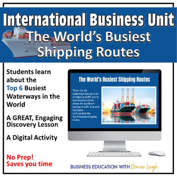 Preview of International Business Class Lesson/Unit| Busiest Shipping Routes | Supply Chain