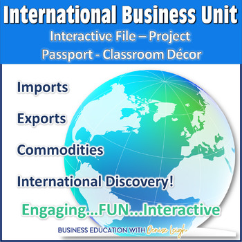 Preview of International Business Class Unit - Interactive File, Project, & Classroom Décor