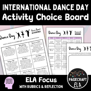 Preview of International Dance Day ELA Activity Choice Board with Rubrics