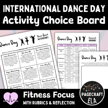 Preview of International Dance Day PE or Fitness Activity Choice Board with Rubrics