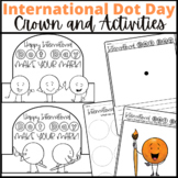 International Dot Day Crown and Activity Sheets