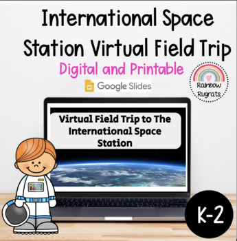 Preview of International Space Station Virtual Field Trip Slides and Worksheets