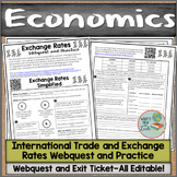 International Trade and Exchange Rates Webquest and Practice