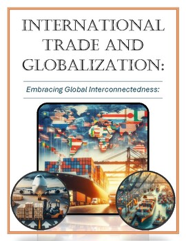 Preview of International Trade and Globalization: Impacts on the Economy: DBQ with Key