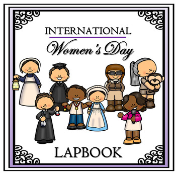 Preview of March-International Women's Day Lapbook