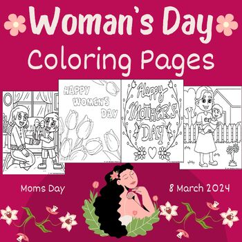 Preview of International Women's Day Moms Day Coloring Pages Women's History Month Activity