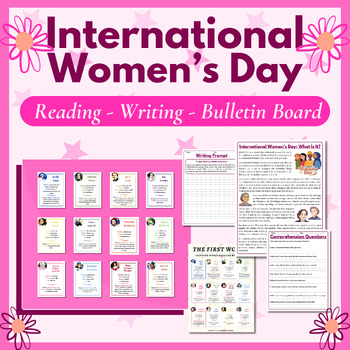 Preview of International Women's Day Pack: Reading - Writing - Bulletin Board