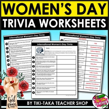 Preview of International Women's Day Trivia Worksheets - Questions + Answer Key