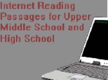 Preview of Internet Close Reading Comprehension Passages for Middle and High School