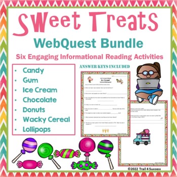 Preview of Sweet Treats Webquest Worksheet Bundle of 7 Internet Research Scavenger Hunts