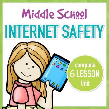 Preview of Internet Safety Complete Unit for Middle School