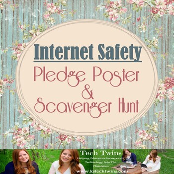 Preview of Internet Safety/ Cyberbullying Pledge Poster & Scavenger Hunt
