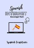 Internet Scavenger Hunt: Spanish Traditions