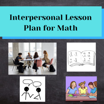 Preview of Interpersonal Lesson Plan for Math