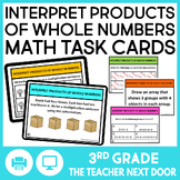 3rd Grade Interpret Products of Whole Numbers Task Cards M