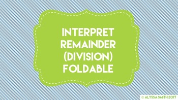 Preview of Interpret Remainders (Division) Foldable - SmartNotebook File