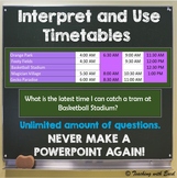 Interpret and use Timetables