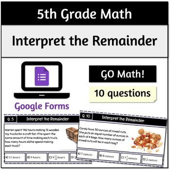Preview of Interpret the Remainder Worksheet | 5th Grade Math | Self-Grading Google Forms™