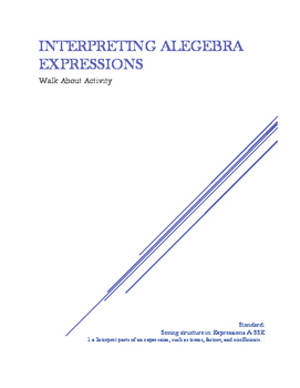 Preview of Interpreting Algebraic Expressions Walk About Activity