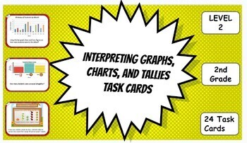 Preview of Interpreting Charts, Graphs, and Tallies Task Cards LEVEL 2