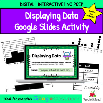 Preview of Interpreting Data  Displays | Google Slides | Distance Learning | No Prep