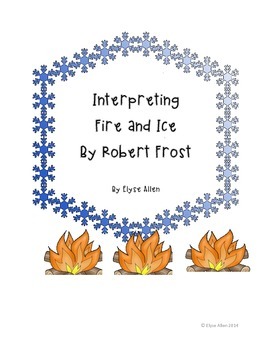 Preview of Interpreting "Fire and Ice" by Robert Frost, Freebie
