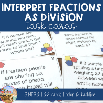 Preview of Interpreting Fractions as Division Task Cards - 5th Grade CCSS
