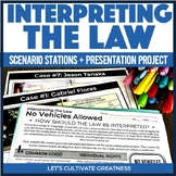 Interpreting the Law Simulation - Judicial Branch Activity