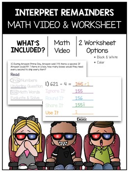 Preview of 4.NBT.6 AND 4.OA.3: Interpreting Remainders Math Video and Worksheet