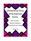 Interpreting Three of Emily Dickinson's Poems with TPCASTT