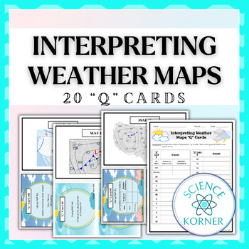Preview of Interpreting Weather Maps "Q" Cards | Reading Weather Maps Stations