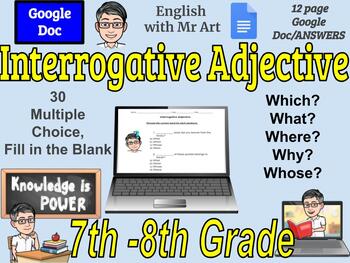 Preview of Interrogative Adjective - English - 30 Multiple, Answers - 7th-8th grades, 12pgs