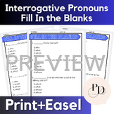 Interrogative Pronouns Fill In the Blanks-Grades 4-5-6 - P
