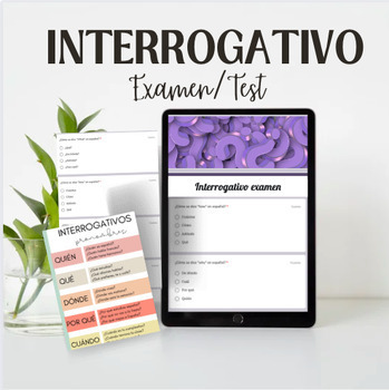 Preview of Interrogativo examen/ Interrogatives Test