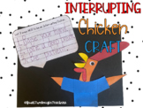 Interrupting Chicken Craft | Back to School
