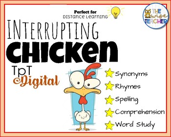 Preview of Interrupting Chicken | Reading Comprehension Digital Resources Morning Work