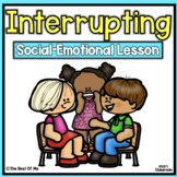 Interrupting Others | Social Emotional Learning | Social S