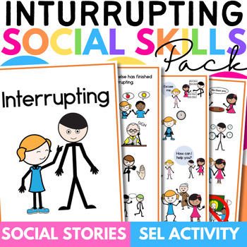 Preview of Interrupting Social Skill Story Pack with Interrupting Activity