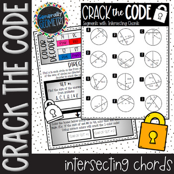 Intersecting Chords in Circles Crack the Code Worksheet; Geometry
