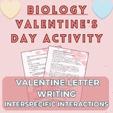 Interspecific Interactions - Valentine's Day Activity - Biology