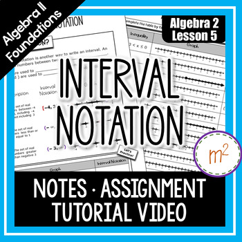 Preview of Interval Notation Lesson - Algebra 2 Curriculum