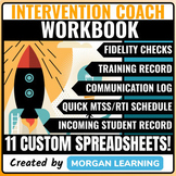 Intervention Coach Workbook - 11 Customizable Spreadsheets